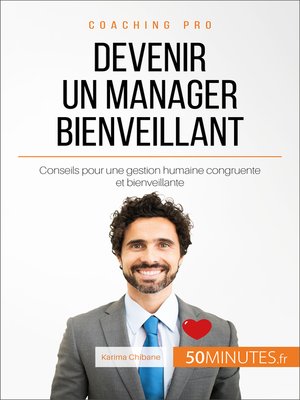 cover image of Devenir un manager bienveillant